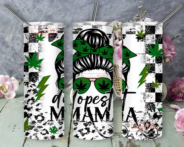 Dopest Mom 20oz Skinny Tumbler, Messy Bun Weed Tumbler Png, Funny Marijuana Tumbler Design, Weed Mom Design Png, Digital Download Sublimation DesignSVG 