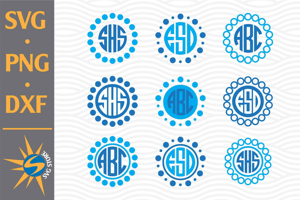 Dot Circle Monogram SVG, PNG, DXF Digital Files Include - So Fontsy