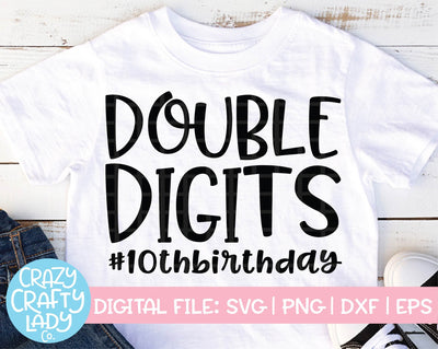 Double Digits | 10th Birthday Party SVG Cut File SVG Crazy Crafty Lady Co. 