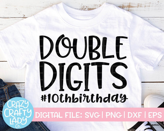Double Digits | 10th Birthday Party SVG Cut File SVG Crazy Crafty Lady Co. 