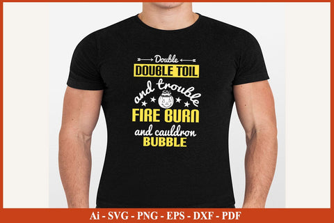Double Double Toil And Funny Halloween SVG PNG Craft File SVG SVG Print File 