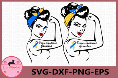 Down Syndrome Grandma Svg SVG Lerastudio 