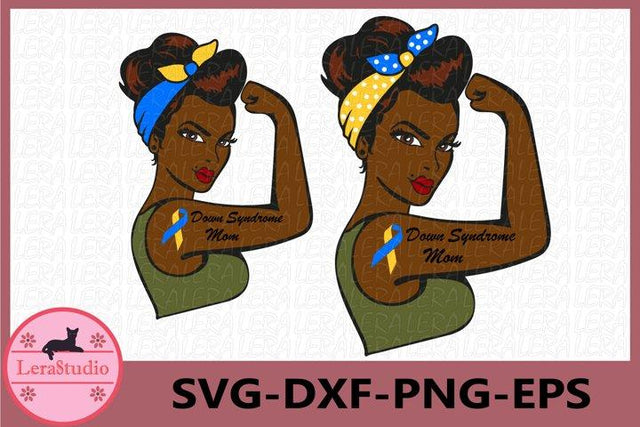 Down Syndrome Mom Svg SVG Lerastudio 