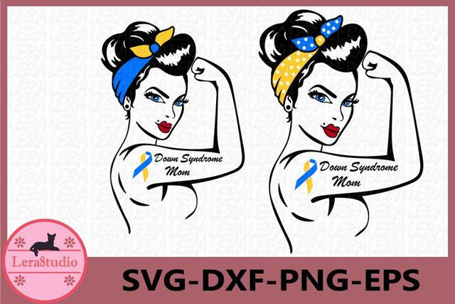 Down Syndrome Mom Svg SVG Lerastudio 