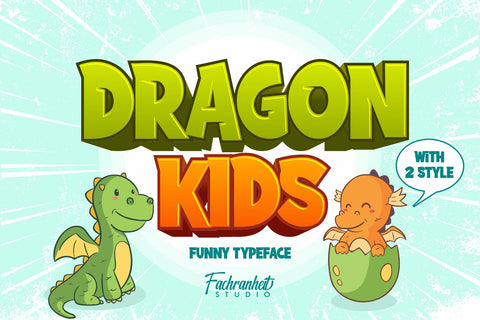 Dragon Kids Font Fachranheit Studio