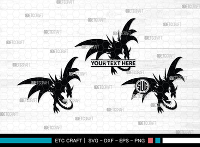 Dragon Monogram, Dragon Silhouette, Dragon SVG, Chinese Dragon Svg, Flying Dragon Svg, Dragon, SB00255 SVG ETC Craft 