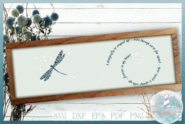 Dragonfly To Remind Me Memorial Quote SVG SVG Harbor Grace Designs