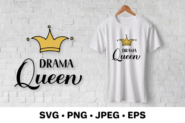 Drama Queen SVG. Sarcastic quote SVG LaBelezoka 