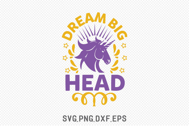 Dream Big Head SVG SVG Creativeart88 