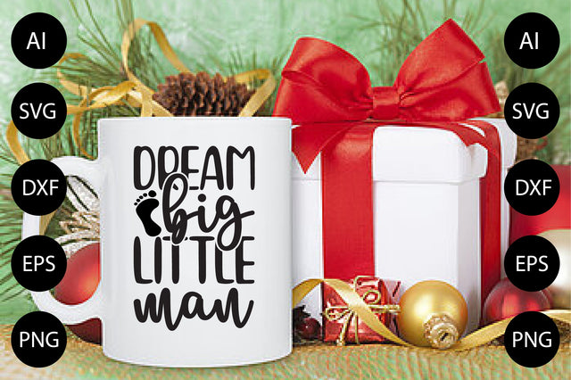 Dream Big Little Man SVG CraftlabSvg29 