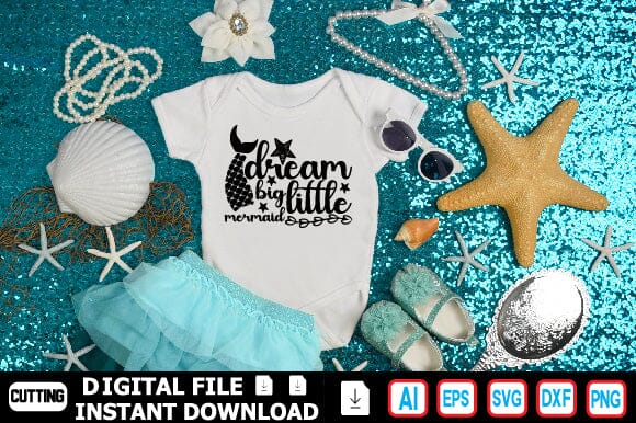 Dream Big Little Mermaid SVG Craftlabsvg24 
