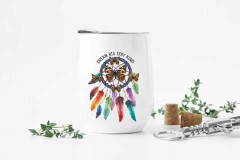 Dream Big Stay Kind Sublimation Sublimation Rupkotha 