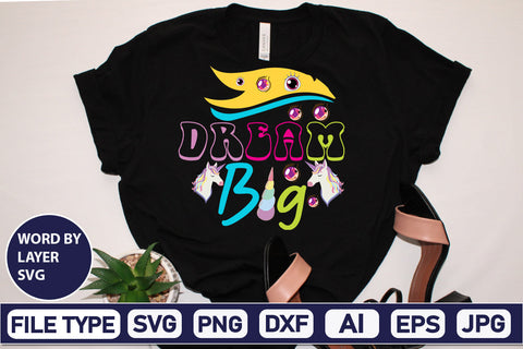 Dream Big SVG Cut File SVG DesignPlante 503 