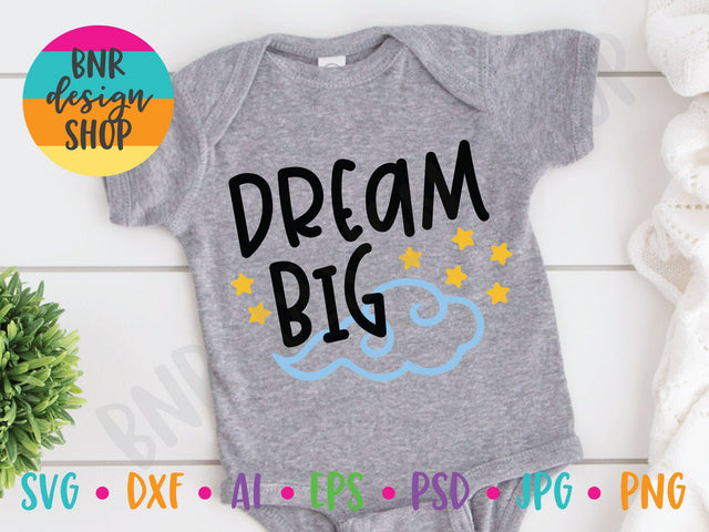 Dream Big SVG SVG BNRDesignShop 