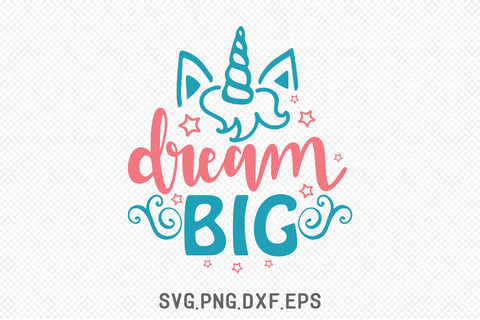 Dream Big SVG SVG Creativeart88 