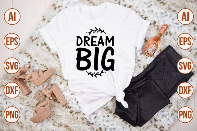 Dream Big svg SVG shah alam 