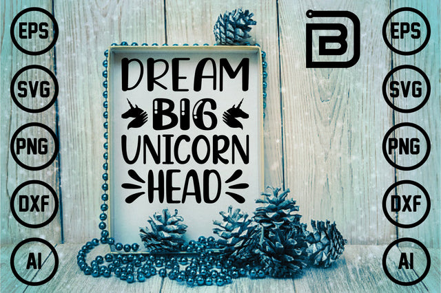 dream big unicorn head SVG Craftlabsvg24 