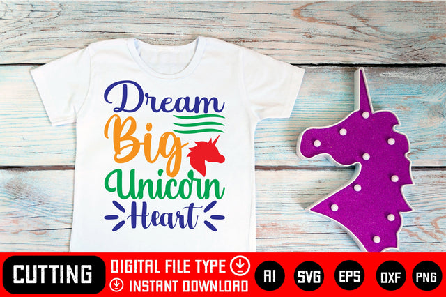 Dream Big Unicorn Heart SVG CraftlabSvg29 