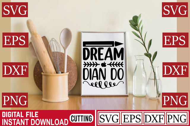 Dream Dian Do SVG Craftlabsvg24 