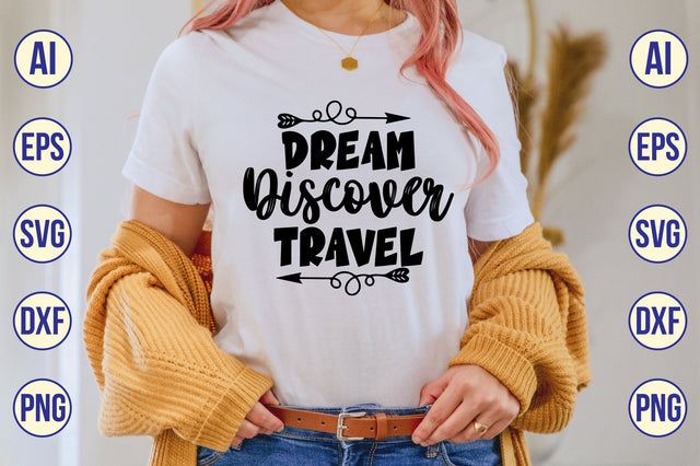 Dream Discover Travel svg SVG shah alam 