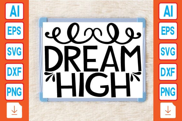 Dream High SVG Craftlabsvg24 