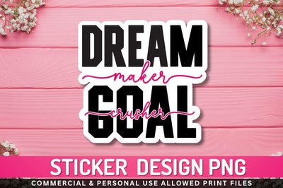 Dream maker goal Sublimation PNG Sublimation Regulrcrative 