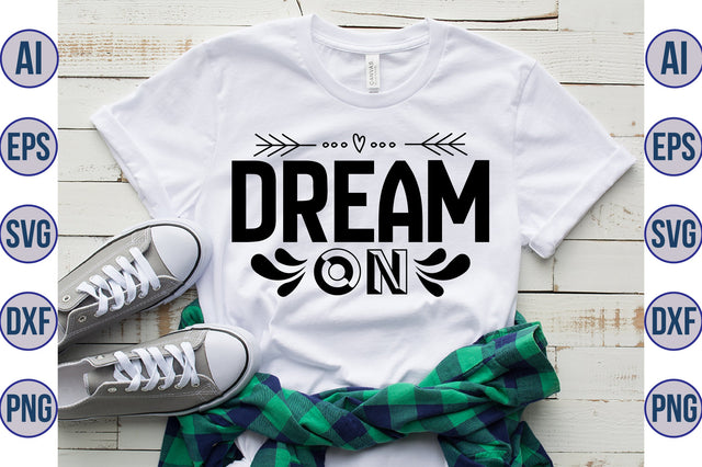 Dream on svg SVG nirmal108roy 