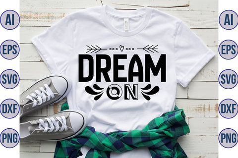 Dream on svg SVG nirmal108roy 