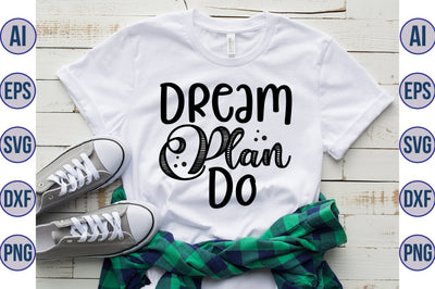 Dream Plan Do svg SVG orpitasn 
