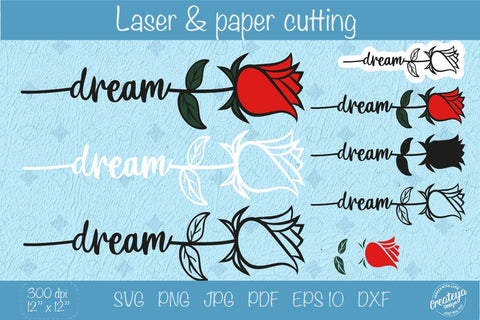 Dream SVG, Rose SVG, Flower SVG, Flower laser SVG Createya Design 