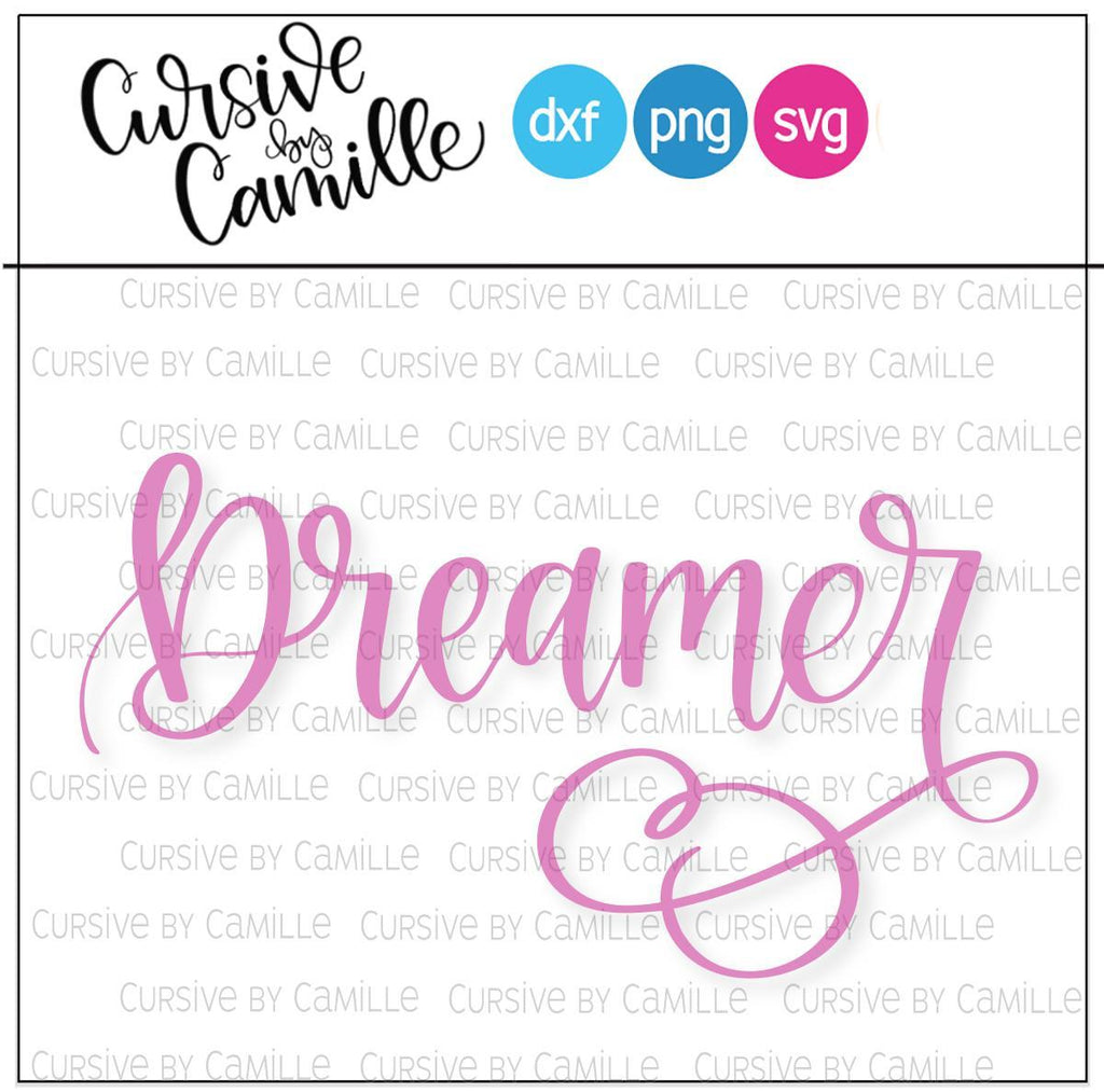 Dreamer Lettering Dreamer Hand Lettered Cut File - So Fontsy