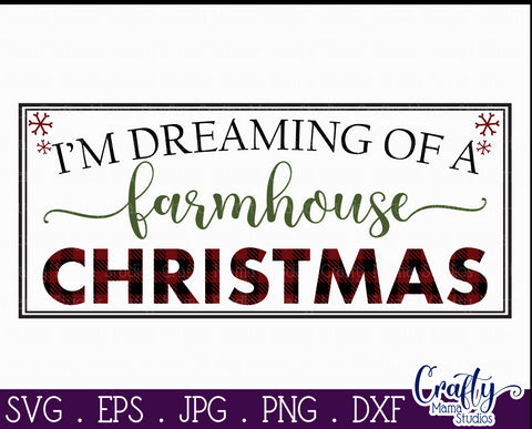 Dreaming Of A Christmas Svg, Christmas Svg, Farmhouse Svg SVG Crafty Mama Studios 
