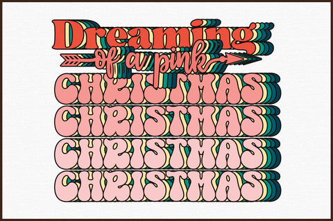 Dreaming of a pink christmas PNG Sublimation Sublimation designartist 