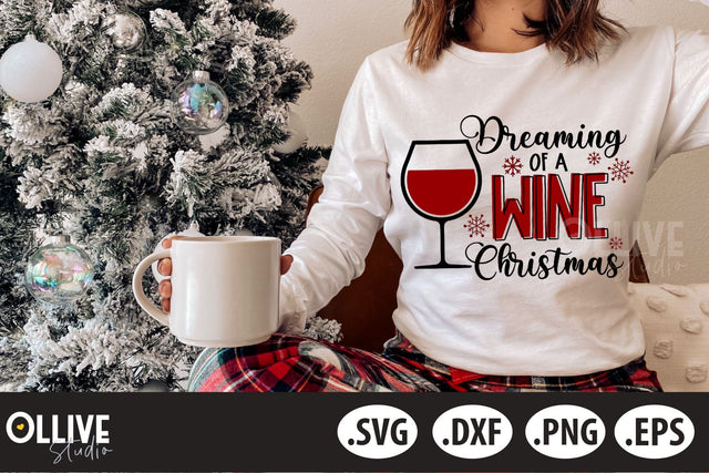 Dreaming of a Wine Christmas SVG Cut File SVG Ollive Studio 