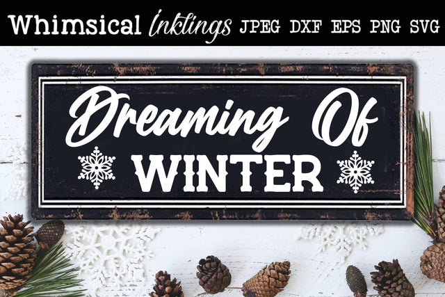 Dreaming Of Winter SVG SVG Whimsical Inklings 