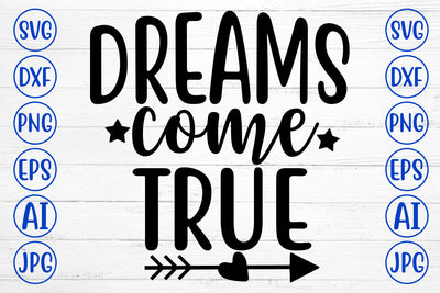 Dreams Come True SVG Cut File SVG Syaman 