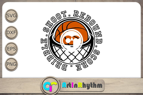 Dribble Shoot Rebound Score Svg, Basketball Svg, Basketball Team Svg, Sports Svg SVG Artinrhythm shop 