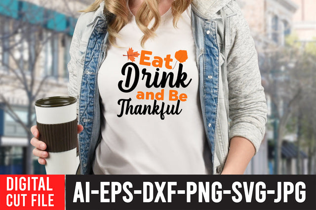 Drink And be Thankful SVG Cut File SVG BlackCatsMedia 