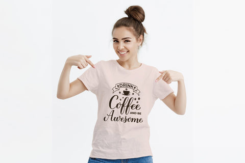 Drink coffee and be awesome SVG. Coffee lover quote SVG LaBelezoka 