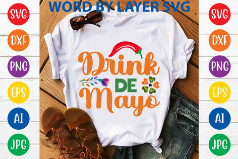 Drink De Mayo SVG Design SVG Rafiqul20606 
