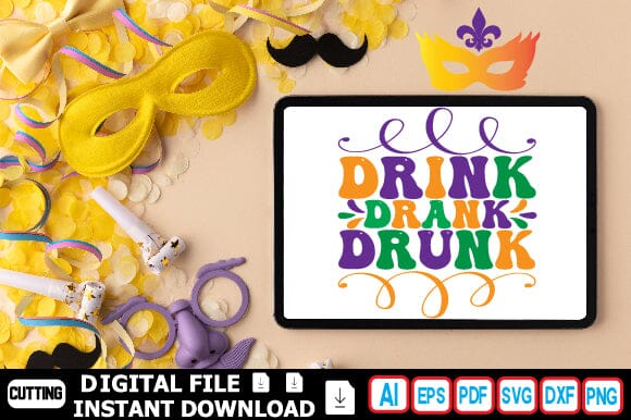 Drink Drank Drunk SVG Craftlabsvg24 