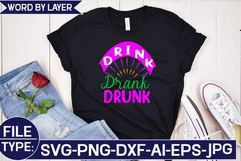 Drink Drank Drunk SVG Cut File SVG Studio Innate 