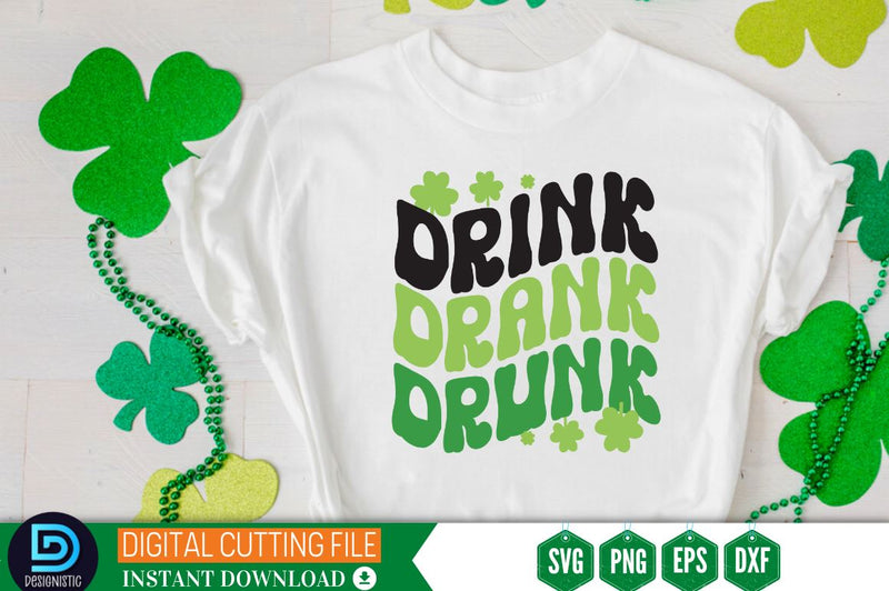 Drink drank drunk SVG SVG DESIGNISTIC 