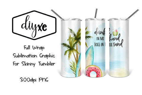 Drink In My Hand | 20oz Tumbler | Summer Sublimation Sublimation DIYxe Designs 