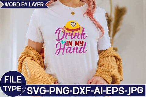 Drink in My Hand SVG Cut File SVG Studio Innate 