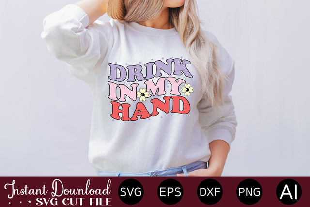 Drink In My Hand SVG designmaster24 