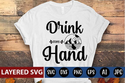 drink in my hand Svg SVG Blessedprint 