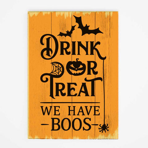 Drink or Treat - We have BOOs - funny drinking Halloween SVG for wood sign SVG Chameleon Cuttables 