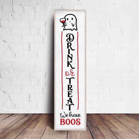 Drink or Treat We have BOOs Halloween vertical SVG file for long front door sign SVG Chameleon Cuttables 