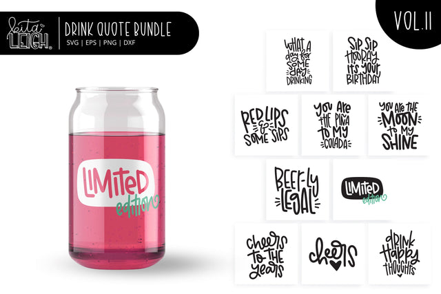 Drink Quotes Vol 11 SVG Kitaleigh 